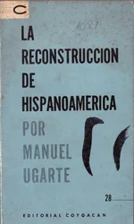 Portada de La reconstrucción de Hispanoamérica